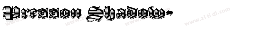 Presson Shadow字体转换